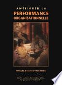 Améliorer la performance organisationnelle