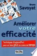 Améliorer votre efficacité - 5e éd.