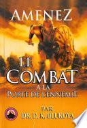 Amenez le Combat a la Porte de L'ennemie