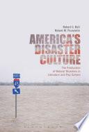 America's Disaster Culture