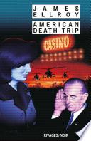 American Death Trip
