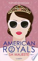American Royals - tome 2