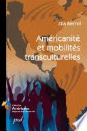 Américanité et mobilités transculturelles