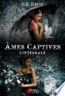 Âmes Captives - Intégrale