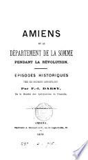 Amiens et le département de la Somme pendant la Révolution