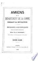 Amiens et le département de la Somme pendant la révolution