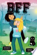 Amies pour la vie - Tome 10