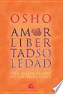 Livre AMOR, LIBERTAD Y SOLEDAD