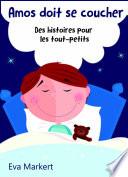 Amos doit se coucher