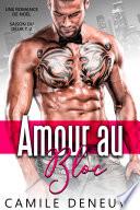 Amour au bloc