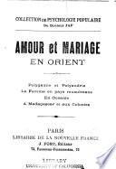 Amour et mariage en orient