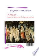 Amour : État du sentiment et perspectives