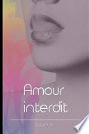 Amour Interdit: Roman Érotique Lesbien