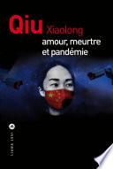 Amour, meurtre et pandémie
