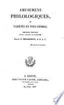 Amusemens philologique ou variétés en tous genres