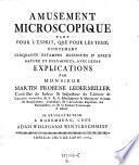 Amusement Microscopique Tant Pour L'Esprit, Que Pour Les Yeux