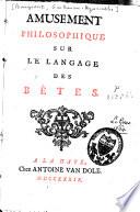 Amusement philosophique sur le langage des bêtes