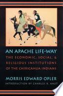 An Apache Life-way