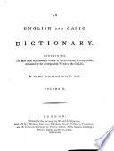 AN ENGLISH AND GALIC DICTIONARY