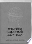 An Exhibition Commemorating the Five Hundredth Anniversary of the Birth of Nicholas Copernicus, 1473-1973