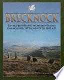An Inventory of the Ancient Monuments in Brecknock (Brycheiniog)