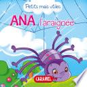 Ana l'araignée