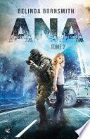 ANA - Tome 2