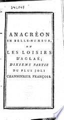 Anacréon en belle humeur, ou: Les loisirs d'Aglaé