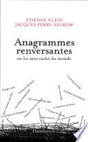 Anagrammes renversantes