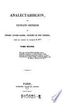 Analectabiblion ou extraits critiques de divers libres rares, oublrés ou peu connus