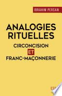 Analogies rituelles : circoncision et franc-maçonnerie