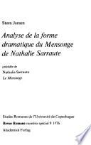 Analyse de la forme dramatique du Mensonge de Nathalie Sarraute
