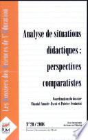 Analyse de situations didactiques: perspectives comparatistes