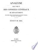 Analyse des voeux des conseils généraux de département sur divers objets d'administration et d'utilité publique, soit locale, soit générale