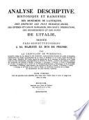 Analyse descriptive, historique et raisonnée des monumens de l'antiquité, des édifices les plus remarquables [...]: l'Italie