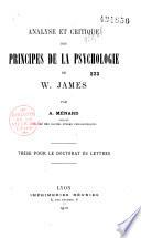 Analyse et critique des principes de la psychologie de W. James
