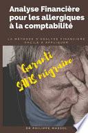 Analyse financière pour les allergiques à la comptabilité