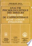 Analyse psycholinguistique des erreurs faites lors de l'apprentissage d'une langue étrangère