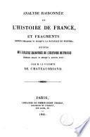 Analyse raisonnée de l'Histoire de France et fragments depuis Philippe VI jusqu'a la bataille de Poitiers