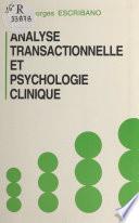 Analyse transactionnelle et psychologie clinique