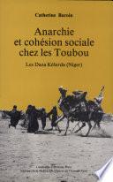 Anarchie Et Cohésion Sociale Chez Les Toubou
