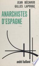 Anarchistes d'Espagne