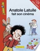 Anatole Latuile fait son cinéma