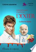 Anatomie d'un succès : 30 questions sur Dexter