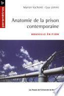 Anatomie de la prison contemporaine