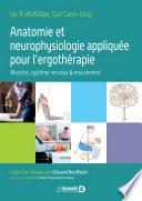 Anatomie et neurophysiologie appliquée pour l'ergothérapie