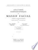 Anatomie radiographique du massif facial