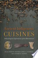 Ancient Indigenous Cuisines