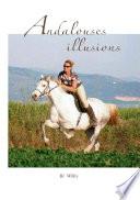 Andalouses illusions