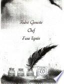 André Geneste, chef d'une lignée